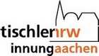 Tischler NRW Innung Aachen